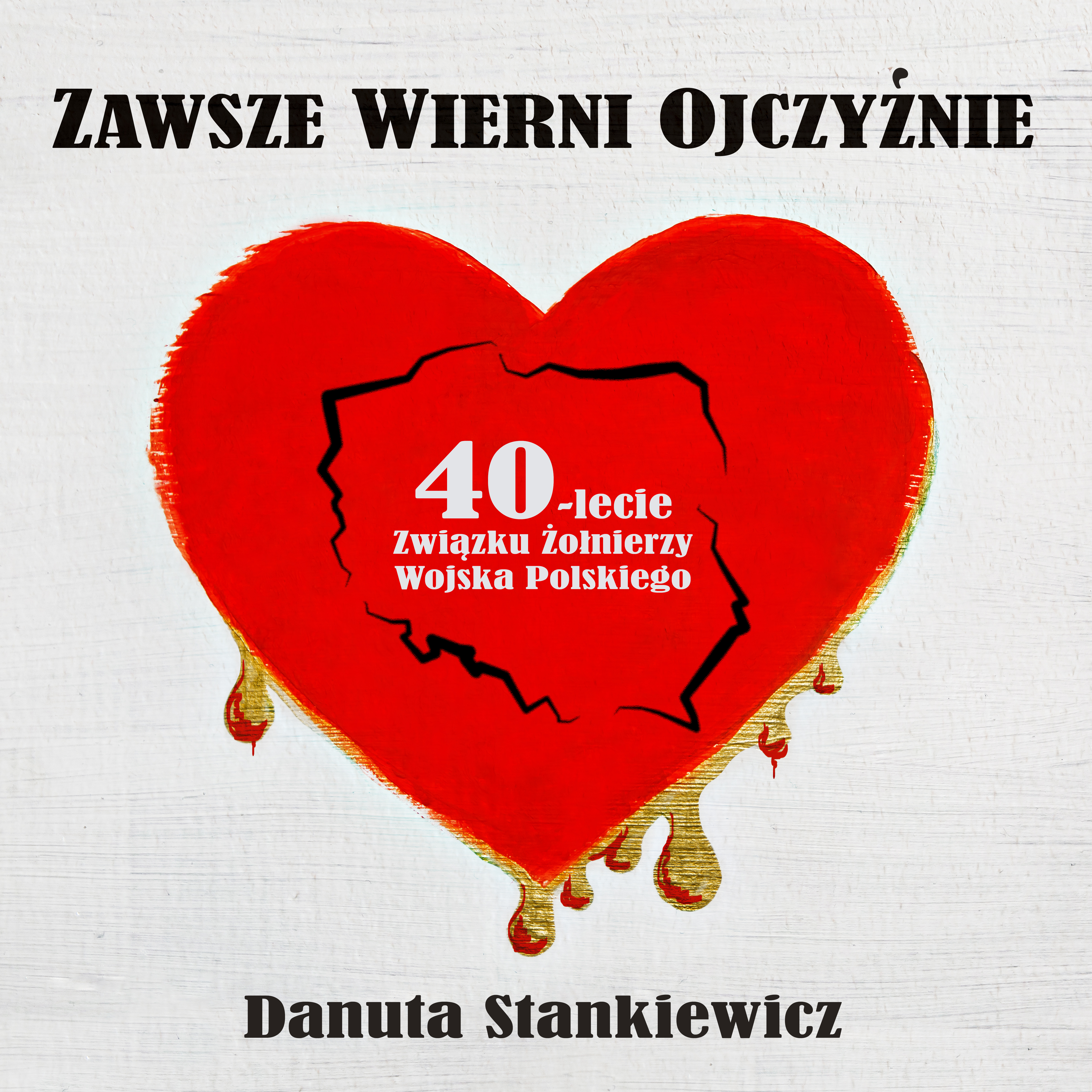 2021 – ZAWSZE WIERNI OJCZYŹNIE (BM Inspiration, GRCD 070O)